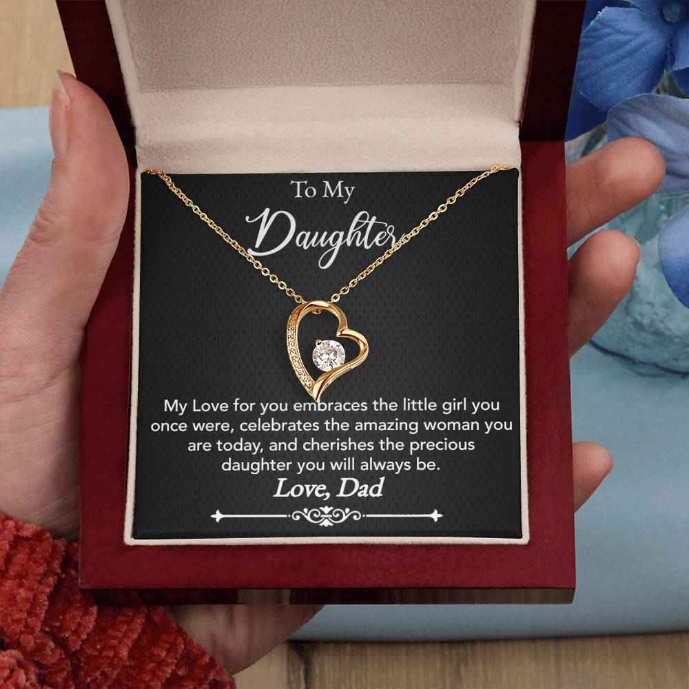 To My Daughter - My love for you - Forever Love Necklace - Dad