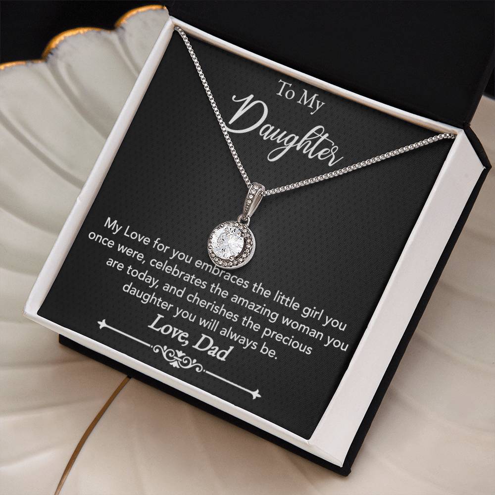 To My Daughter - My love for you - Eternal Hope Necklace - Dad