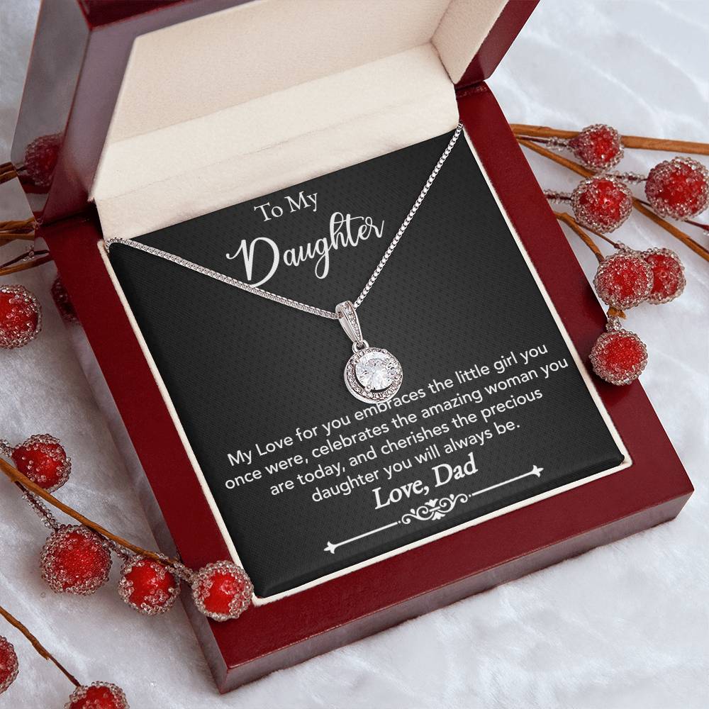 To My Daughter - My love for you - Eternal Hope Necklace - Dad