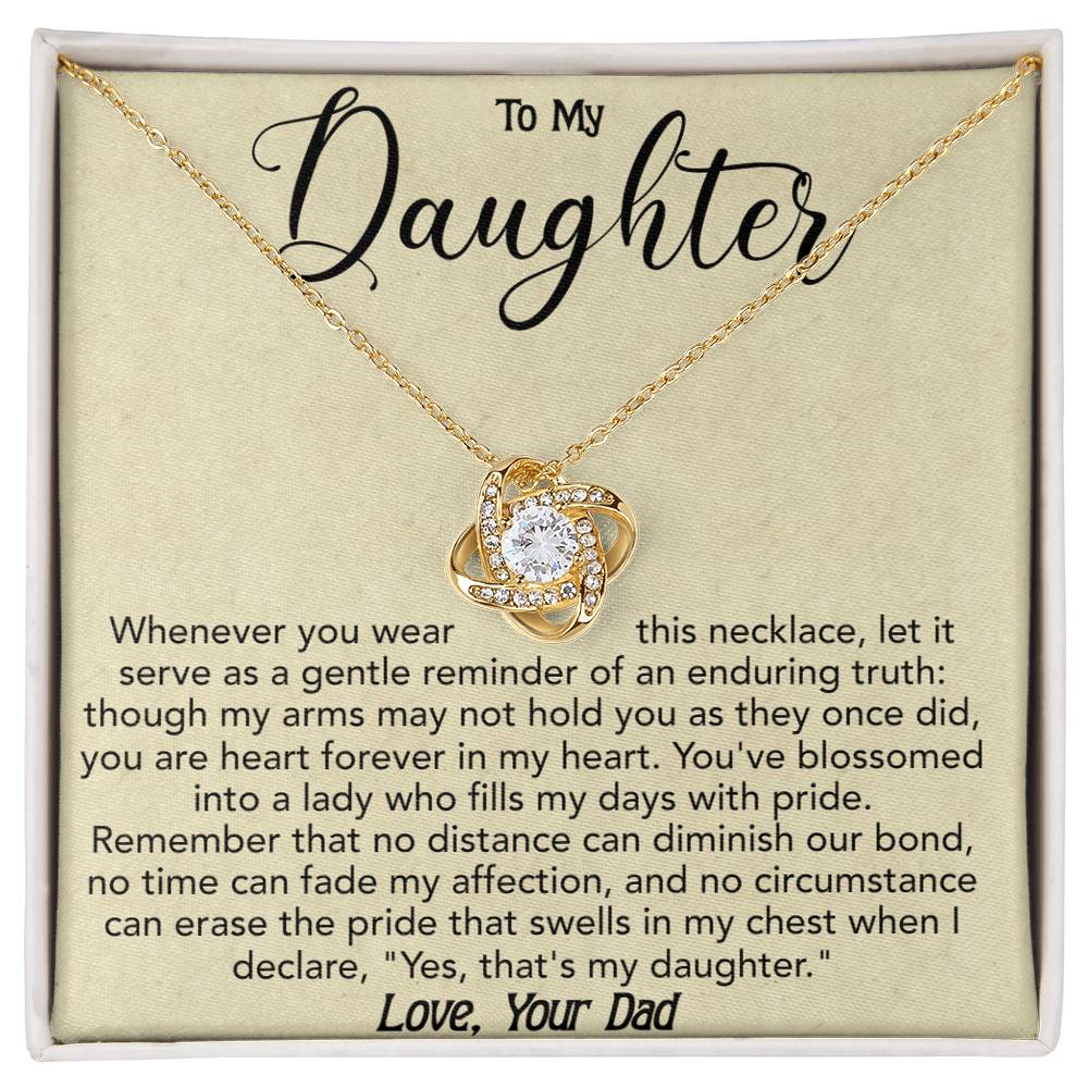 To My Daughter - Whenever you wear this - Love Knot Necklace