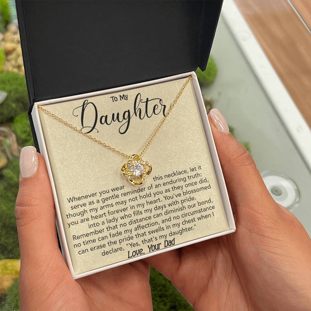 To My Daughter - Whenever you wear this - Love Knot Necklace