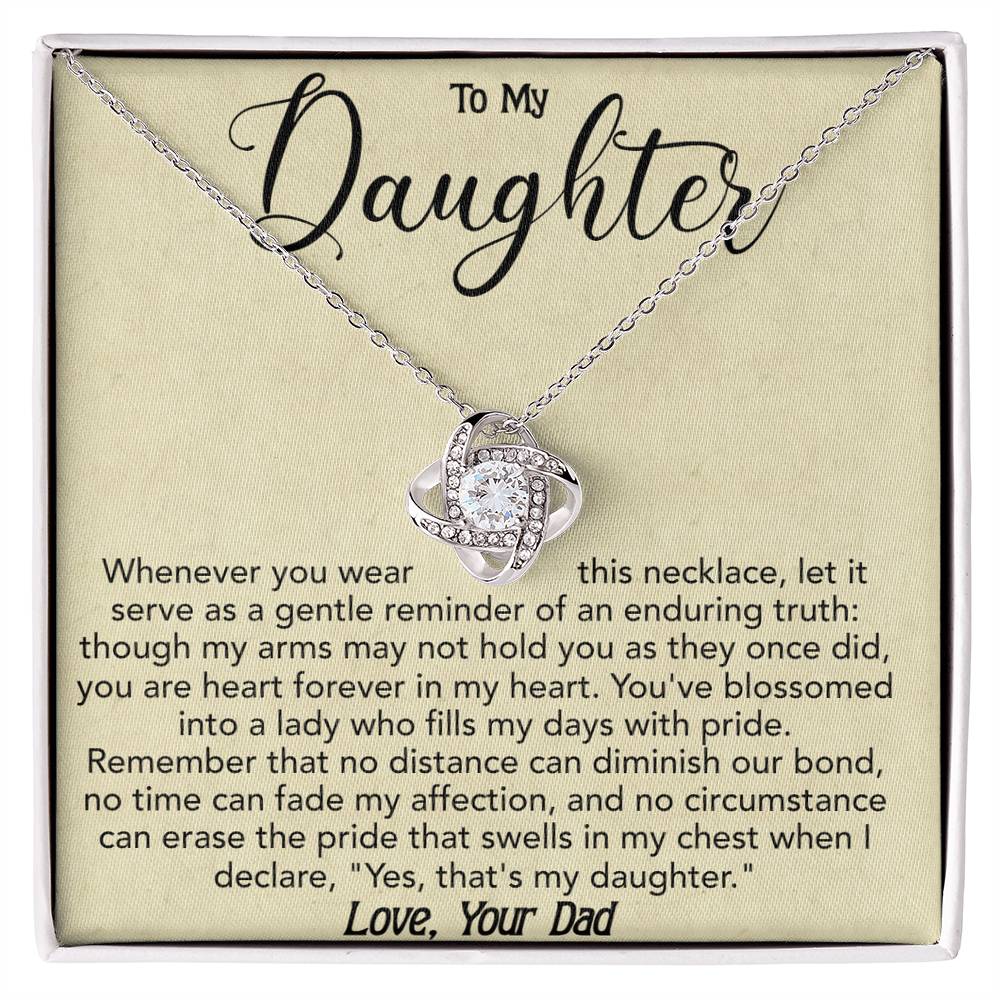 To My Daughter - Whenever you wear this - Love Knot Necklace