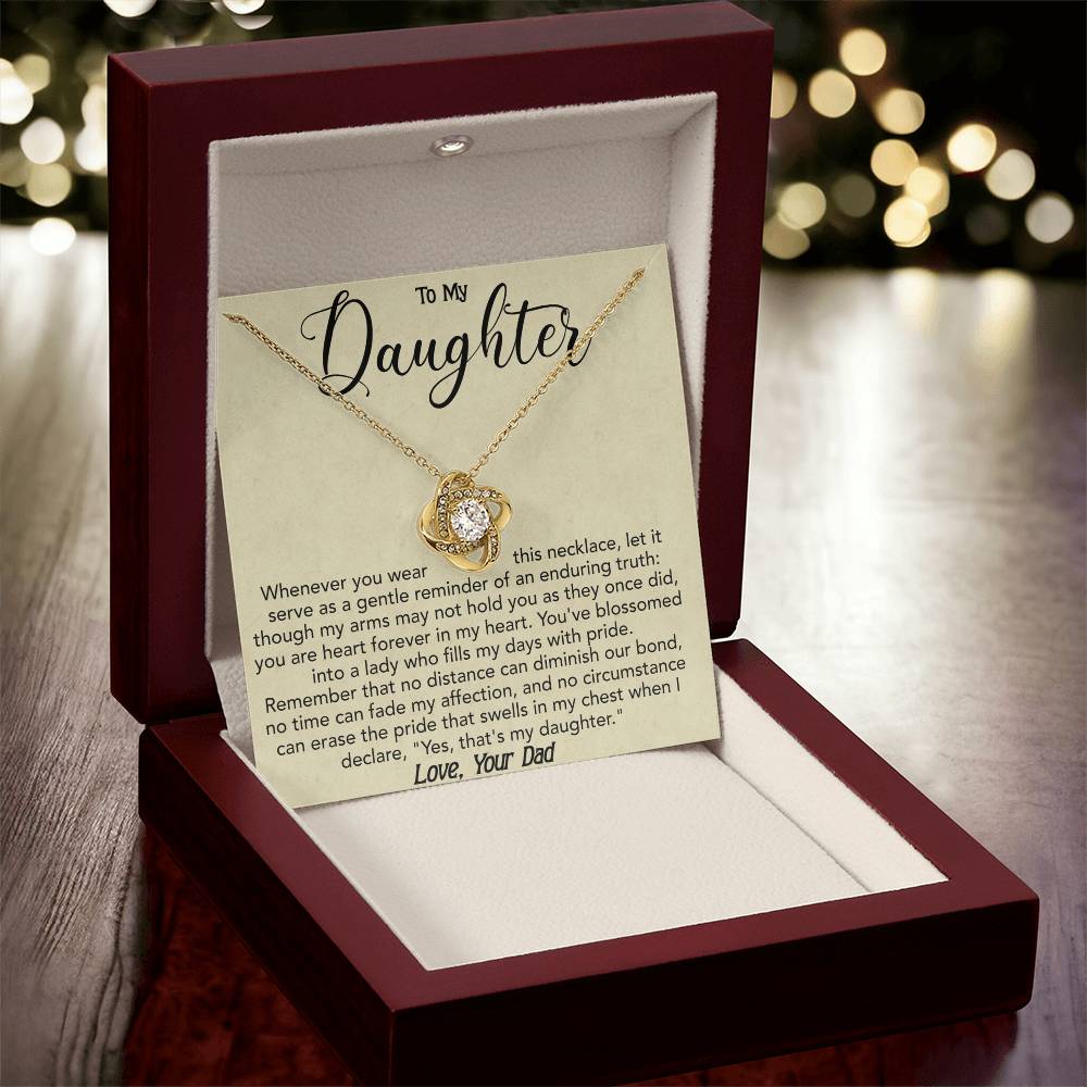 To My Daughter - Whenever you wear this - Love Knot Necklace