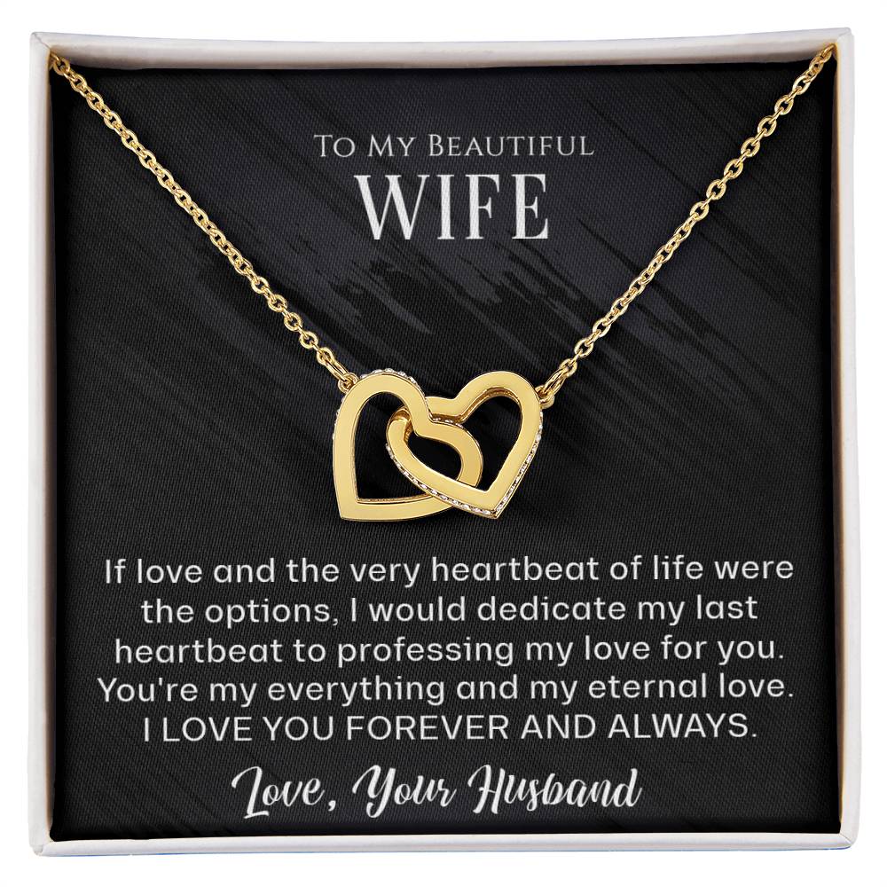 To My Beautiful Wife - The very heartbeat - Interlocking Hearts Necklace*