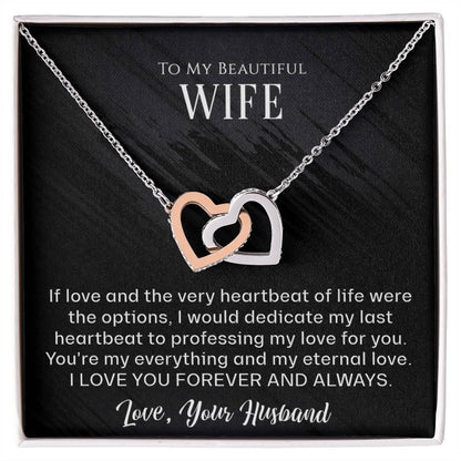 To My Beautiful Wife - The very heartbeat - Interlocking Hearts Necklace*