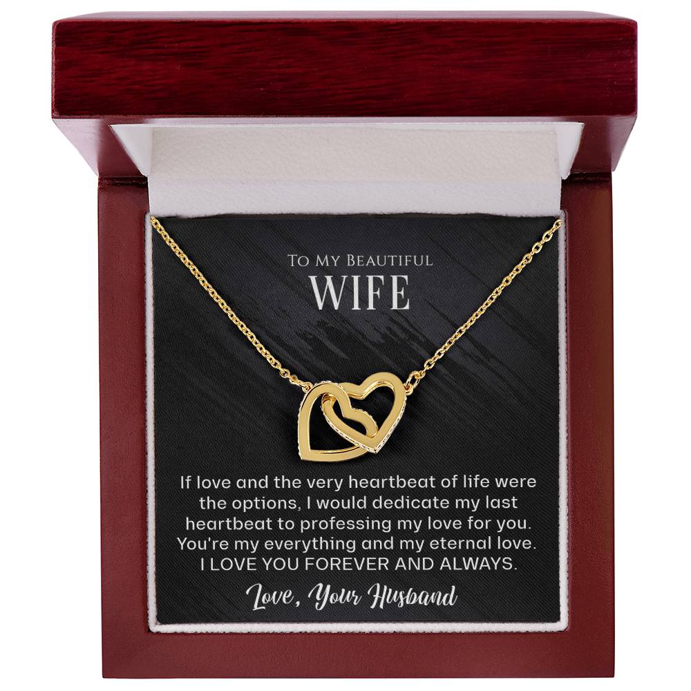 To My Beautiful Wife - The very heartbeat - Interlocking Hearts Necklace*