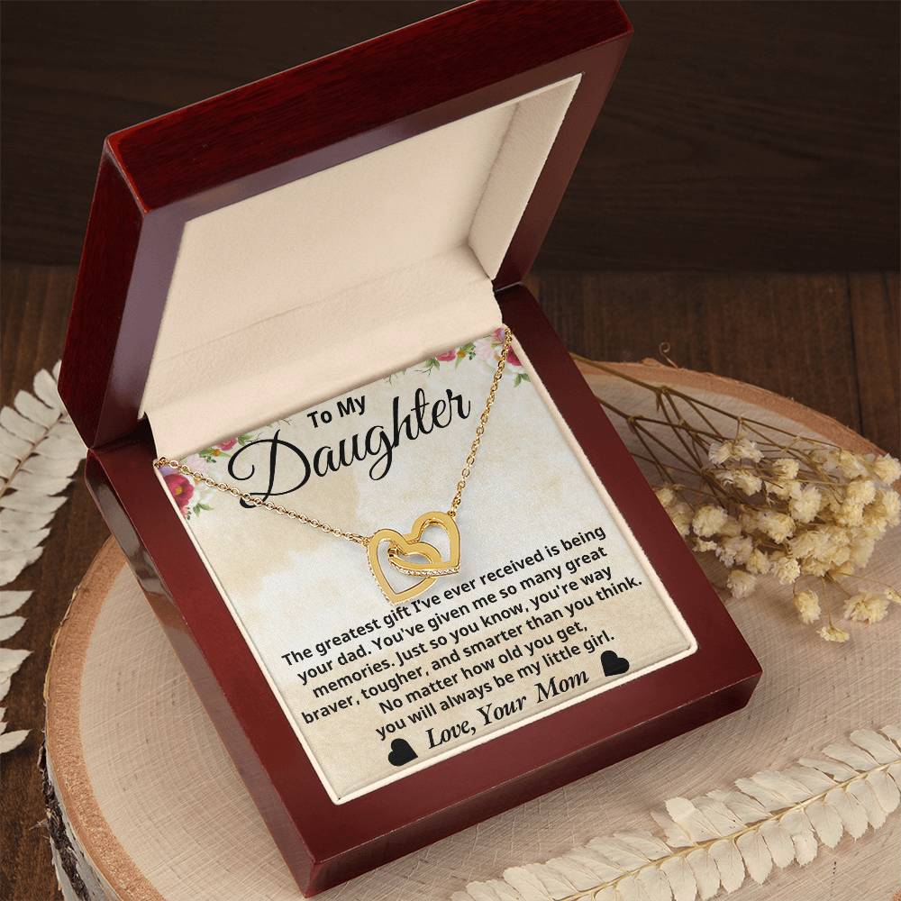 To My Daughter - The greatest gift - Interlocking Hearts Necklace - Mom