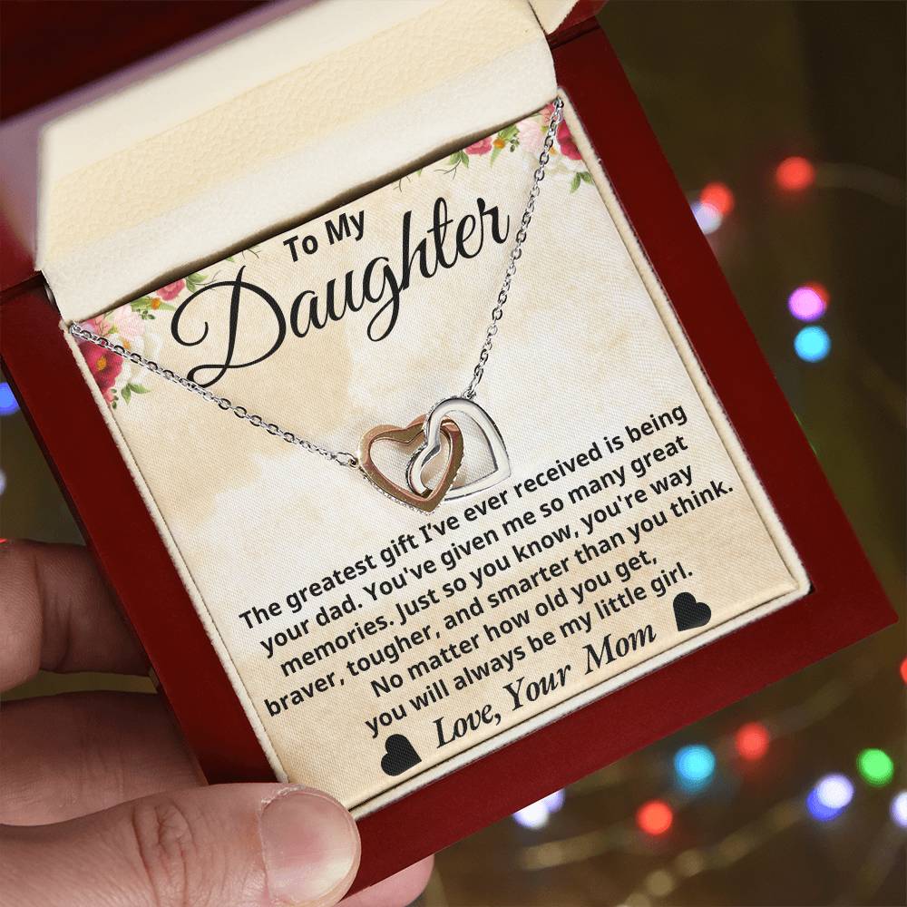 To My Daughter - The greatest gift - Interlocking Hearts Necklace - Mom