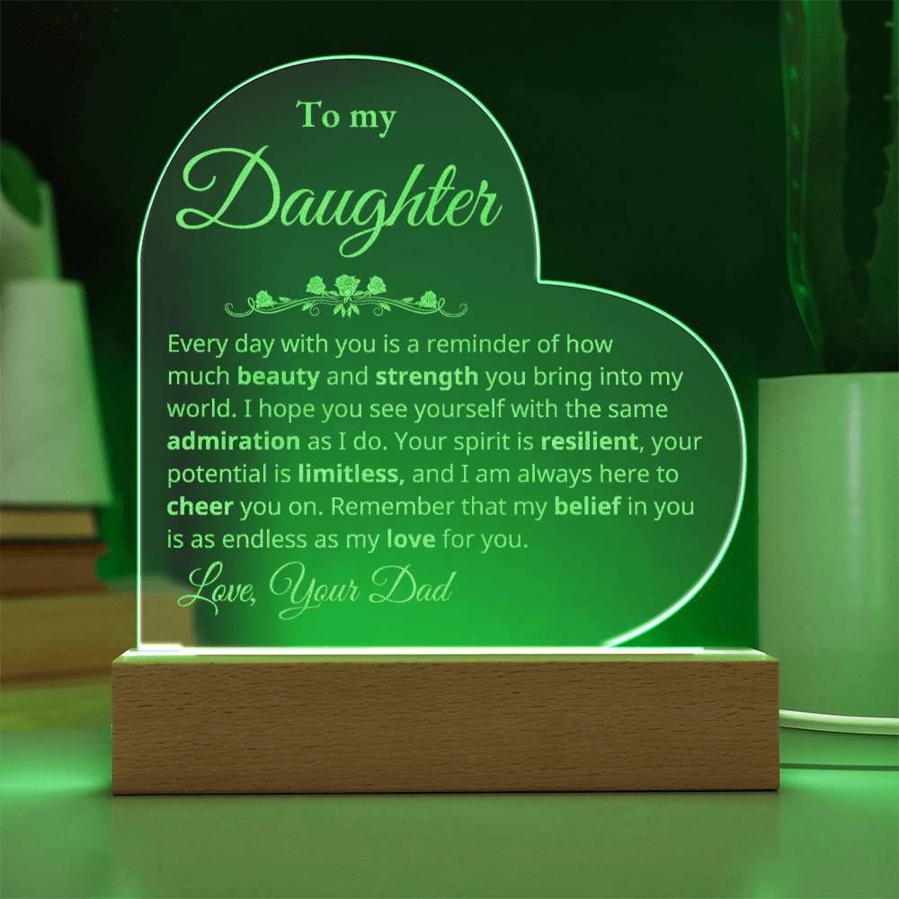 To My Daughter - Beauty and Strength - Heart Plaque - Dad