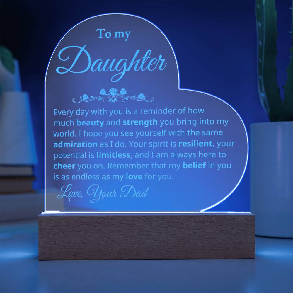 To My Daughter - Beauty and Strength - Heart Plaque - Dad