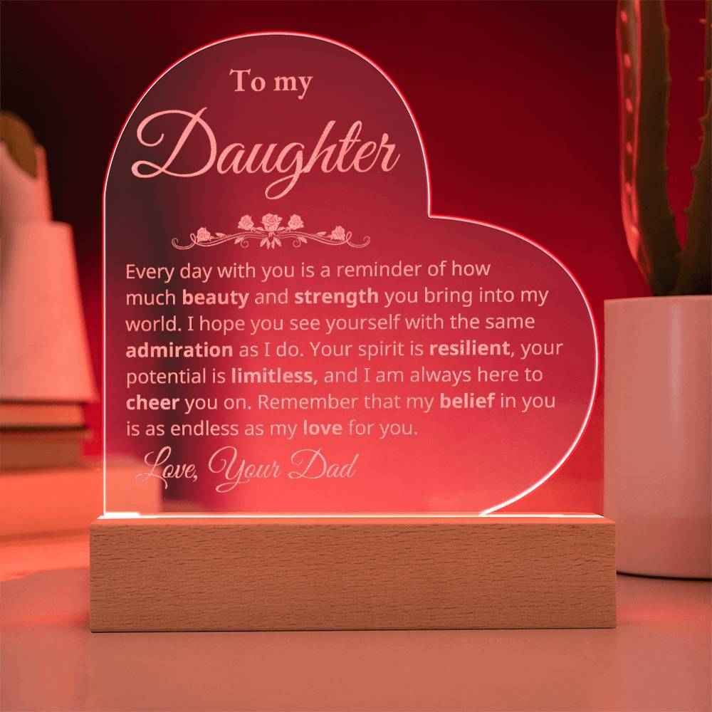 To My Daughter - Beauty and Strength - Heart Plaque - Dad