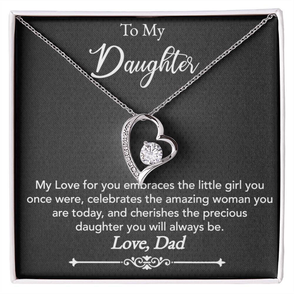 To My Daughter - My love for you - Forever Love Necklace - Dad