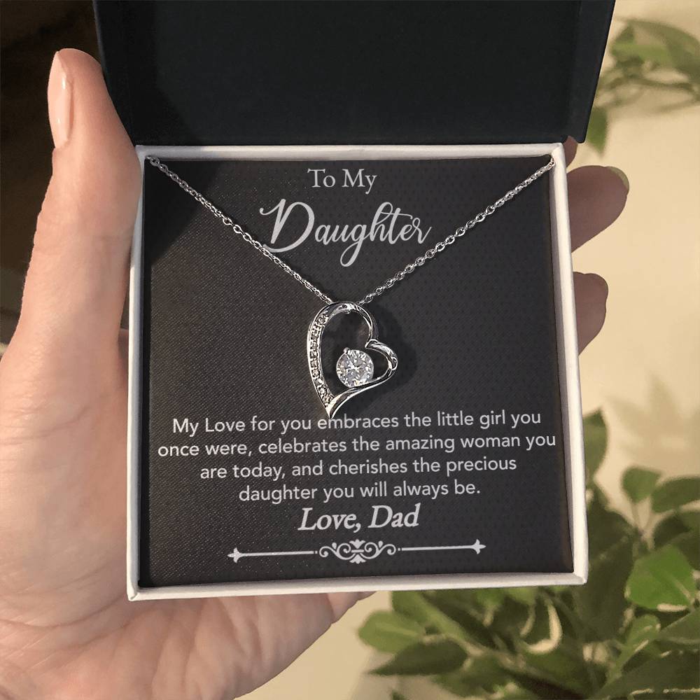 To My Daughter - My love for you - Forever Love Necklace - Dad