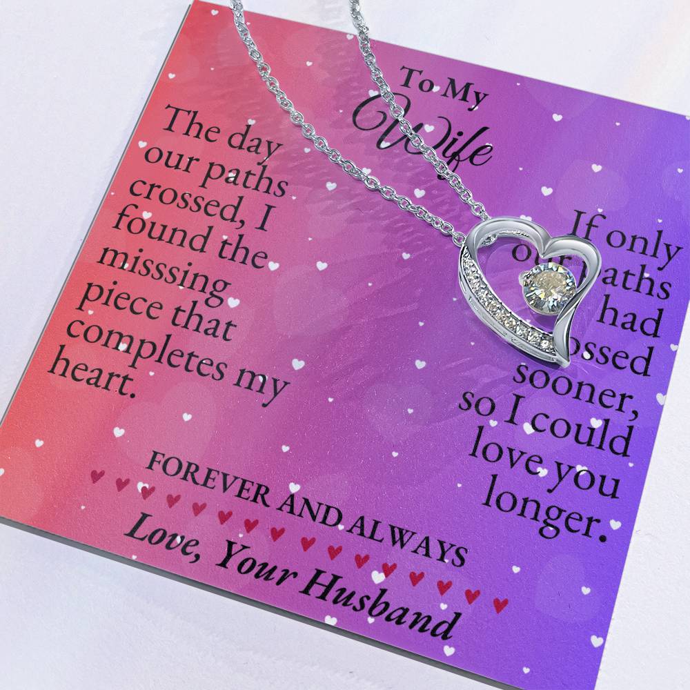 To My Wife - The day our paths crossed - Forever Love Necklace