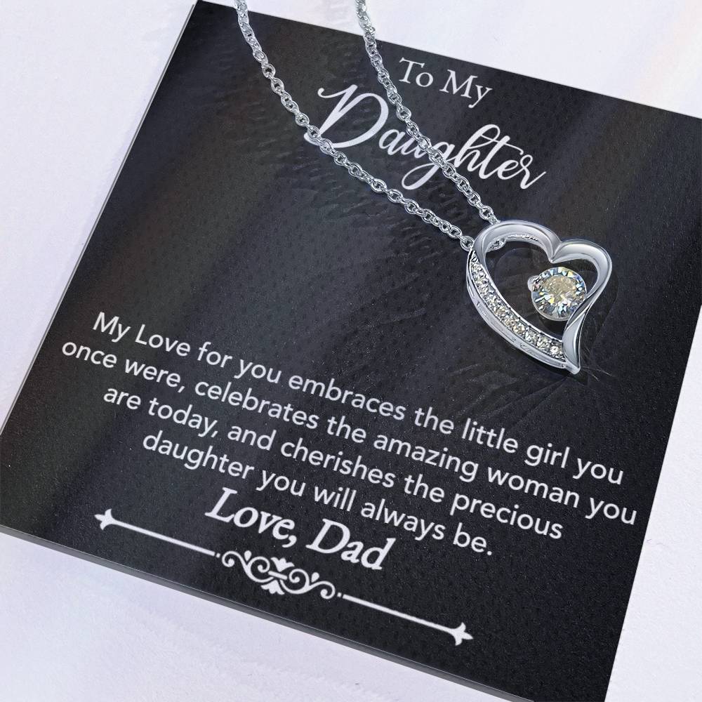 To My Daughter - My love for you - Forever Love Necklace - Dad