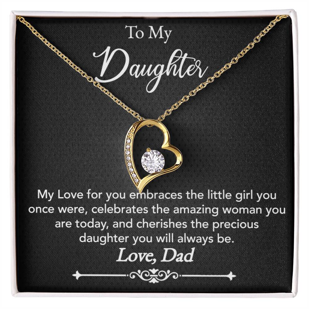 To My Daughter - My love for you - Forever Love Necklace - Dad