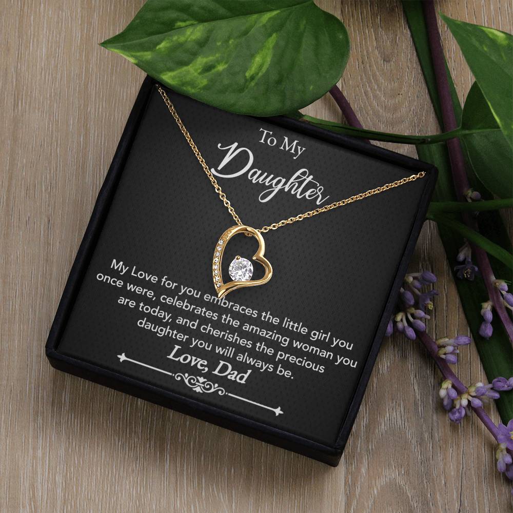 To My Daughter - My love for you - Forever Love Necklace - Dad