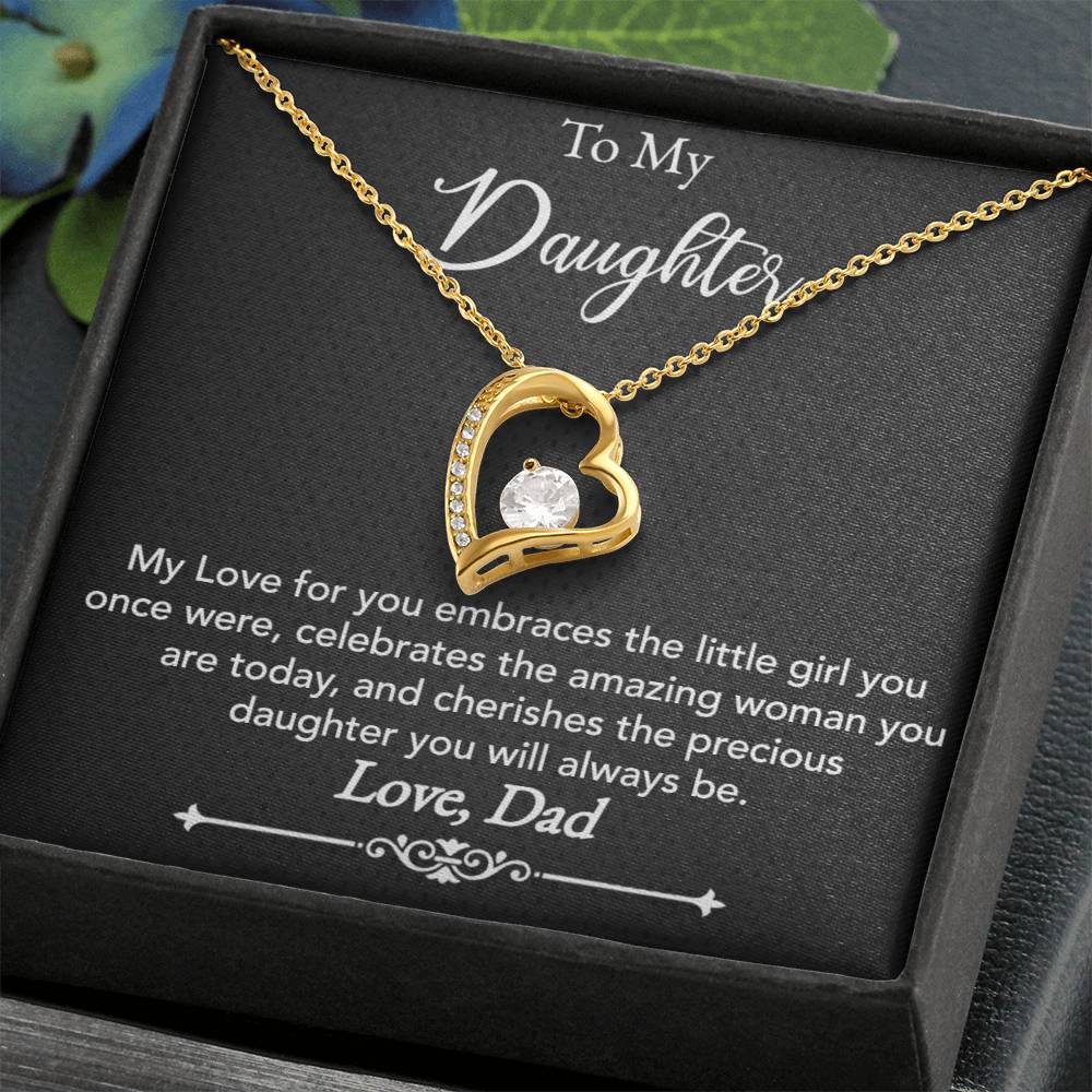 To My Daughter - My love for you - Forever Love Necklace - Dad